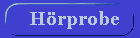 H�rprobe gef�llig ?